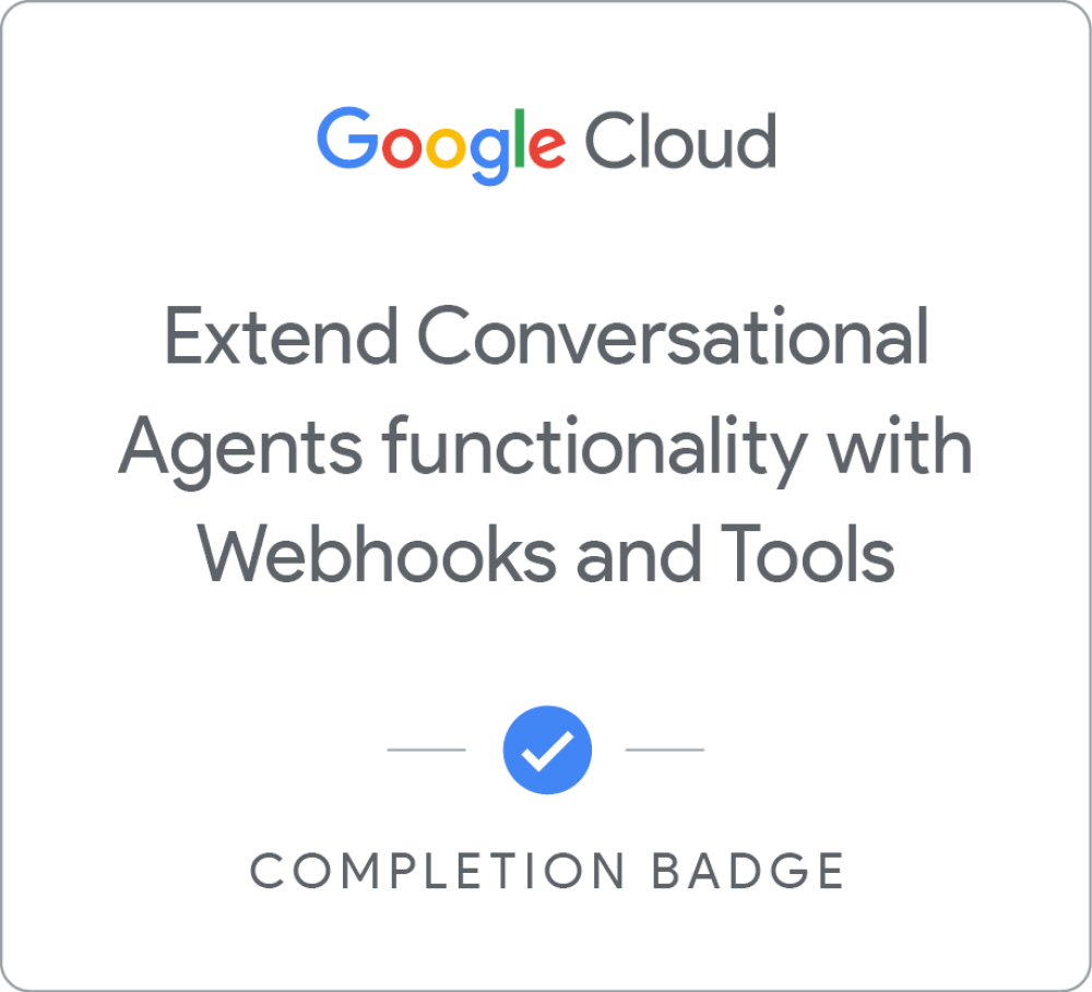 Extend Conversational Agents Functionality With Webhooks and Tools