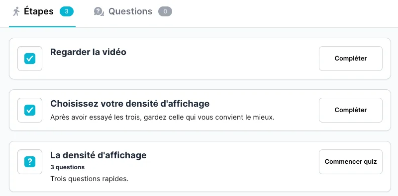 Les étapes d'une leçon de Gmail sur la densité d'affichage : « Regarder la vidéo » et « Choisissez votre densité d'affichage » sont cochées, et un quiz de trois questions attend, avec le bouton « Commencer quiz ».